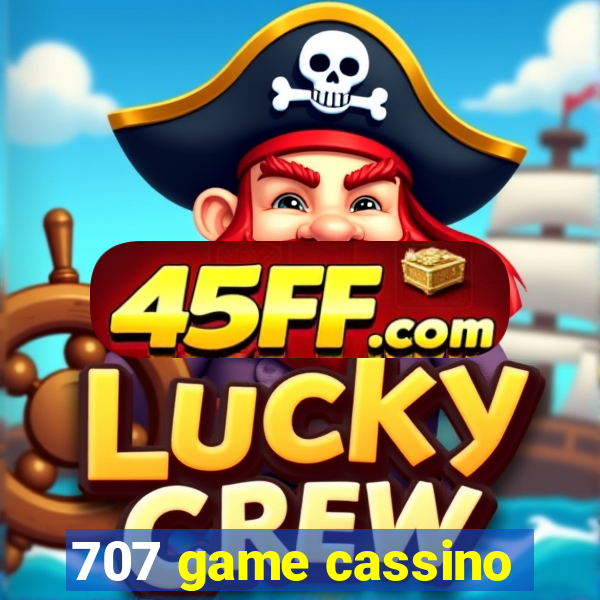 707 game cassino